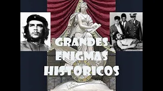 Grandes enigmas históricos 12: La maldición del Che Guevara