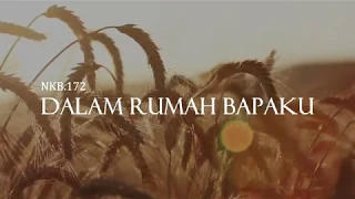 NKB 172 Dalam Rumah Bapaku