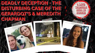 Fatal Consequences: The Jennair Gerardot and Meredith Chapman Murder Case