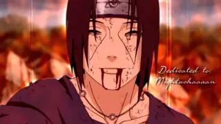 Uchiha Itachi ~ Love and Honor | Naruto AMV