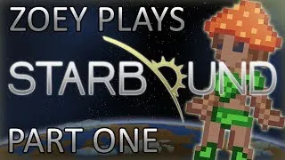 Starbound - #1 - We Have Lift Off!