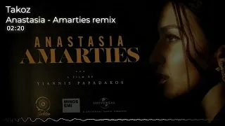 Anastasia - Amarties remix