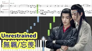 [Piano Tutorial] Unrestrained | Wang Xian | 無羁-忘羨  (The Untamed) - Xiao Zhan, Wang Yibo  (Ver 2)