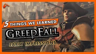 5 Things We Learned About GreedFall, Early Impressions