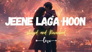 Jeene Laga Hoon | lofi bass boosted | slowed + Reverb | Arif Aslam, Shreya Ghosal | Trending #viral