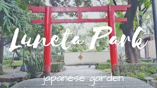 Luneta parks japanese garden