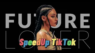 Brunette - Future Lover Speed Up TikTok