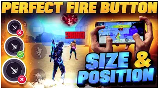 Perfect Fire Button Size & Position For One Tap Headshot 🔥| Best Fire Button Size After Update