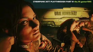 Cyberpunk 2077 playthrough part 9 side quests our relationship with Panam is getting better!