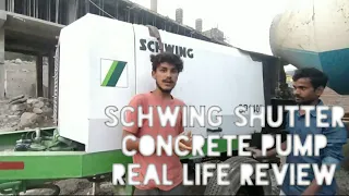 SCHWING Shutter Concrete Pump Real Life review How to Operate Pump In 10 minutes