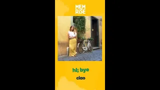 How to say 'hi & bye' in Italian - with Memrise