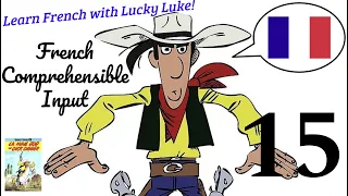 Learn French with Lucky Luke [part 15] (fr sub)