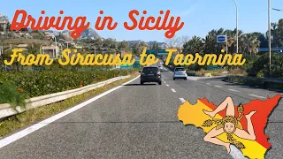 Driving in Sicily : from Siracusa to Taormina -Timelapse- SS114-Catania-Siracusa-RA15-A18 Me-Ct