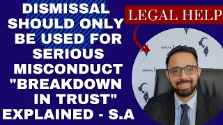 [L125] WRITTEN WARNING OR DISMISSAL? MISCONDUCT & THE TRUST RELATIONSHIP EXPLAINED - SOUTH AFRICA