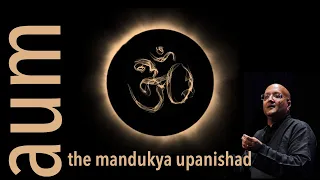 AUM: TURIYA AND THE MANDUKYA UPANISHAD WITH RAJA CHOUDHURY