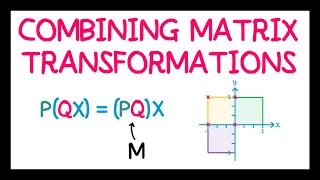 Combining Matrix Transformations