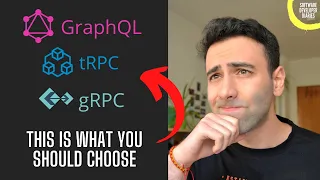 tRPC, gRPC, GraphQL or REST: when to use what?
