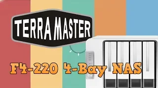 TerraMaster F4-220 4-Bay Intel NAS -  Hardware Overview and Unboxing
