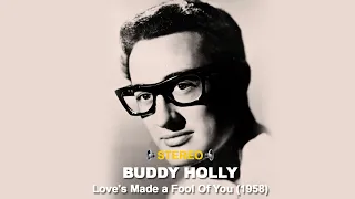 Buddy Holly - Love's Made a Fool Of You (REAL STEREO)