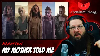 METALHEAD REACTS | VOICEPLAY - "My Mother Told Me"