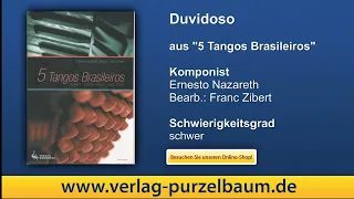 Duvidoso, von Ernesto Nazareth, Bearb.: Franc Zibert