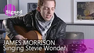 James Morrison singing his idols: Stevie Wonder, Van Morrison & Ray LaMontagne