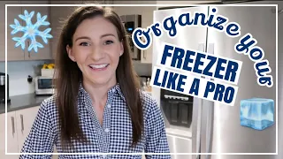 HOW TO ORGANIZE YOUR FREEZER LIKE A PRO // Small Freezer Organization + Freezer Storage Hacks