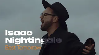 Isaac Nightingale - Best Tomorrow