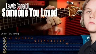 Someone You Loved - Lewis Capaldi 🎸 TABS + CHORDS | Christianvib Guitarra Cover