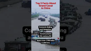 Top 5 Facts About Grand Canal in China