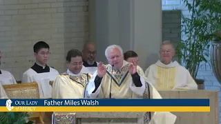 Father Mark's Thursday Memorial Mass Homily given by Father Miles Walsh (August 10th, 2023)