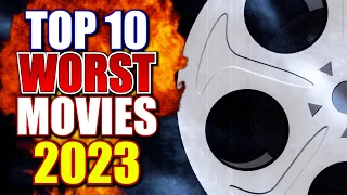 The WORST Movies of 2023!!