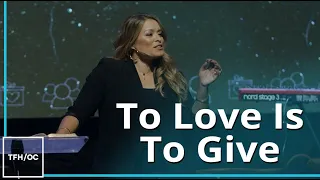 To Love Is To Give || Stupid Generosity (Part 2) || Pastor Bianca Olthoff