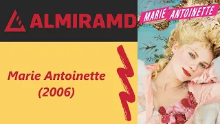 Marie Antoinette - 2006 Trailer