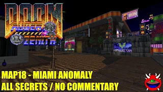 Doom 2: DBP37: Auger Zenith - MAP18 Miami Anomaly - All Secrets No Commentary