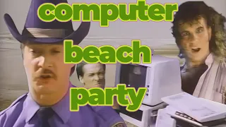 Computer Beach Party (1987) - fan appreciation supercut -