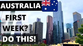 First Week in Australia? You MUST DO THIS (2023)