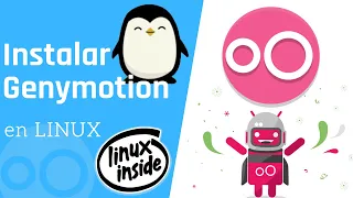 Como Instalar Genymotion en Linux