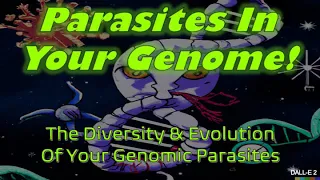 Your Genomic Parasites