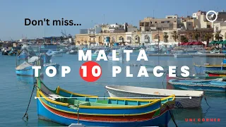 Discover the Top 10 Must-See Destinations in Malta 🇲🇹