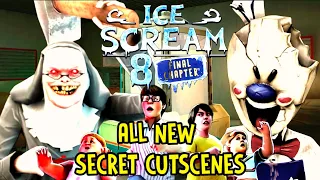 ICE SCREAM 8 : FINAL CHAPTER -  ALL NEW SECRET CUTSCENES.