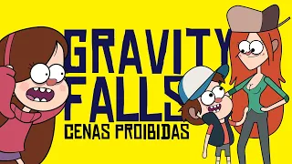 GRAVITY FALLS - CENAS PR0IBIDAS