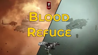 Blood Refuge - Eve Online Exploration Guide