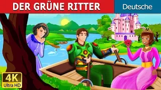 DER GRÜNE RITTER | The Green Knight Story in German | Gute Nacht Geschichte | Deutsche Märchen