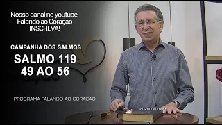SALMOS 119. 49 ao 56  | Programa Falando ao Coração | Pr Gentil R.Oliveira