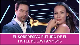 🧐 EL SORPRESIVO FUTURO DE EL HOTEL DE LOS FAMOSOS