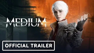 The Medium - Official Story Trailer