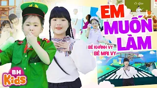 Em Muốn Làm - Bé Mai Vy, Khánh Vy | Nhạc Thiếu Nhi Vui Nhộn Em muốn làm cảnh sát, 4K