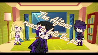 (the Aftons react to (into the pit
