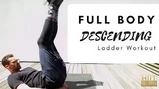 Full Body Descending Ladder Workout
